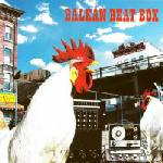 lp: Balkan Beat Box: Balkan Beat Box