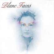 cd: Blanc Faces: Blanc Faces