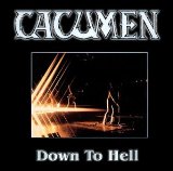 cd: Cacumen: Down To Hell