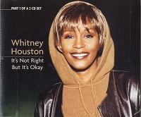  obestämt: Whitney Houston: It's Not Right But It's Okay