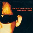  obestämt: jesus and mary chain: happy when it rains ep