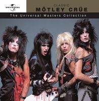  obestämt: Mötley Crüe: The Universal Masters Collection