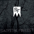 cd: Sadistik Forest: Sadistik Forest