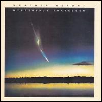  obestämt: Weather Report: Mysterious Traveller