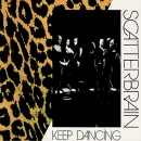lp: Scatterbrain: Keep Dancing