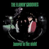 lp: Flamin' Groovies: Jumpin' In the Night