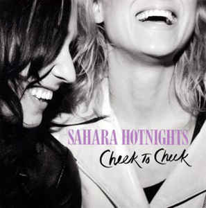 cd-singel: Sahara Hotnights: Cheek To Cheek
