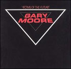 lp: Gary Moore: Victims of the future