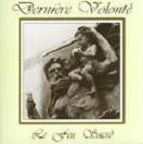 cd: Dernière Volonté: Le Feu Sacré