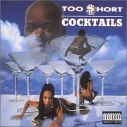 cd: Too Short: Cocktails
