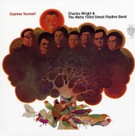 cd: Charles Wright & The Watts 103rd Street Rhythm Band: Express Yourself