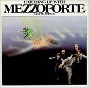 cd: Mezzoforte: Catching up with, Early recordings