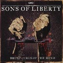 cd: Sons of liberty: Brush - fires of the mind