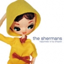 cd: Shermans: Happiness is toy shaped