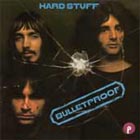  obestämt: Hard Stuff: Bulletproof