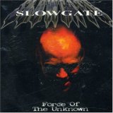 cd: Slowgate: Force of the Unknown