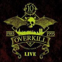 2cd: Overkill: Wrecking your neck Live