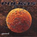 cd: Pulkas: Greed