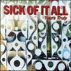 cd-digipak: Sick of it all: Yours truly