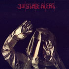mini-lp: 3rd Stage Alert: 3rd Stage Alert