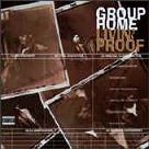 cd: Group Home: Livin' Proof