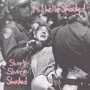 lp: Michelle Shocked: Short Sharp Shocked