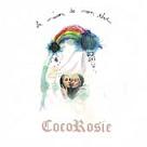  obestämt: Cocorosie: La Maison de Mon Rêve