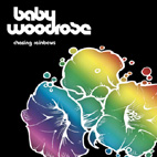  obestämt: Baby Woodrose: Chasing Rainbows