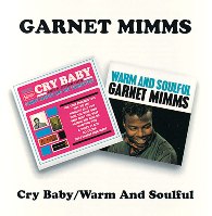 cd: Garnet Mimms: Cry Baby/Warm And Soulful