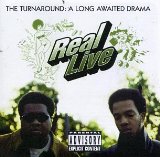 cd: Real Live: The Turnaround: A Long Awaited Drama