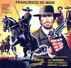 cd: Francesco De Masi: Il Segno Del Coyote & C'é Sartana...Vendi La Pistola E Comprati La Bara!