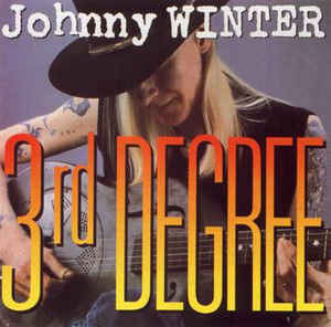 cd: Johnny Winter: 3rd Degree