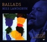  obestämt: Nils Landgren: Ballads