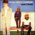 cd: Fun Boy Three: Waiting