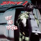 cd: Spice 1: 187 He Wrote