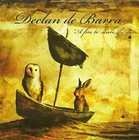 cd: Declan de Barra: A Fire to Scare the Sun