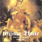 obestämt: Ultima thule: The early years 1984-87