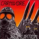 cd: Carnivore: Retaliation / Carnivore
