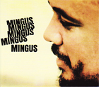 cd: charles mingus: Mingus, Mingus, Mingus, Mingus, Mingus