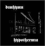 cd: Dimhymn / Hypothermia: Sjuklig Intention