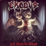 cd: Exodus: Let there be blood