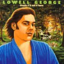 cd: Lowell George: Thanks I'll Eat It Here