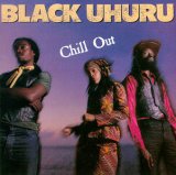 lp: Black Uhuru: Chill out