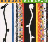 cd: Kronos Quartet: Caravan