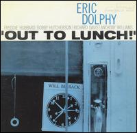 cd: Eric Dolphy: Out to lunch