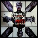 cd-digipak: Malevolent Creation: In Cold Blood