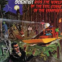 cd: Scientist: Rids The World of The Evil Curse of The Vampires