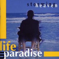 cd: Storming Heaven: Life in paradise