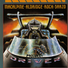 lp: MacAlpine Aldridge Rock Sarzo: Project: Driver