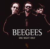  obestämt: BEE GEES: One night only